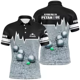 Customized Pétanque Polo, Bouliste Humor Gift, Can't Do Anything, I Have Pétanque - CT14072320