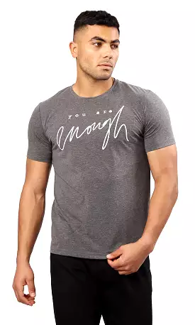 O182208 Heather Dark Grey Tee - You Are Enough - Printed T-Shirt